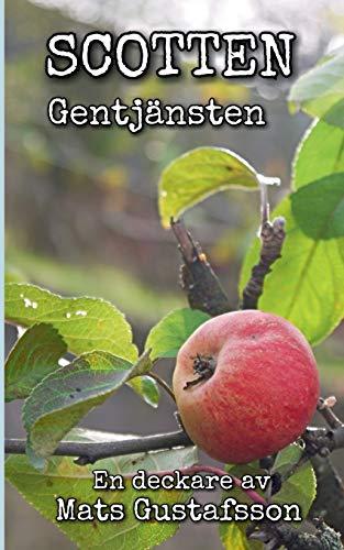 Gentjänsten: Scotten