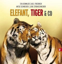 Elefant, Tiger & Co.