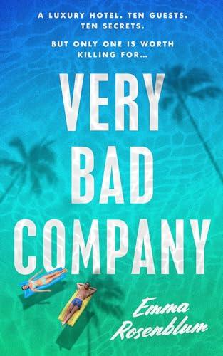 Very Bad Company