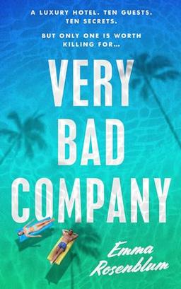 Very Bad Company