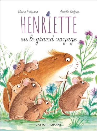 Henriette ou Le grand voyage