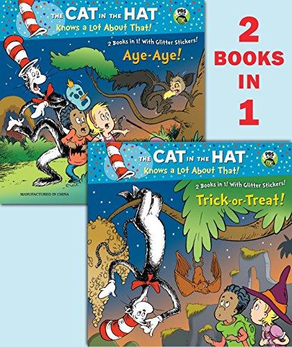 Trick-or-Treat!/Aye-Aye! (Dr. Seuss/Cat in the Hat) (Pictureback(R))