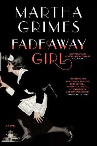 Fadeaway Girl: A Novel