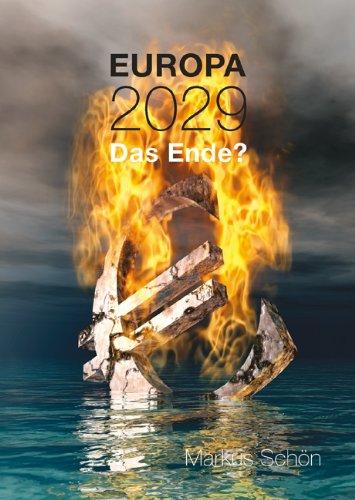 Europa 2029: Das Ende?