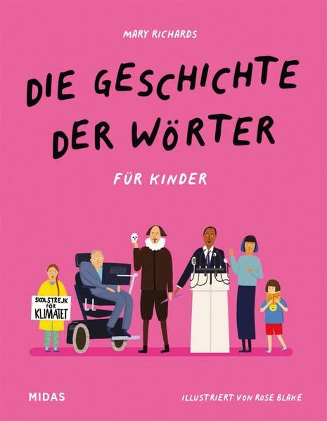 Die Geschichte der Wörter für Kinder ab 8. Von der Keilschrift bis zur Kunstsprache: Verblüffendes Kinderwissen zur Entstehung der Schrift und der Evolution von Sprache und Kommunikation.