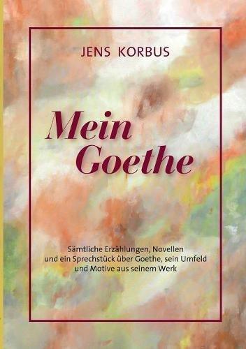 Mein Goethe