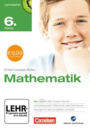 Lernvitamin - Mathematik 6. Klasse (für Realschule und Gymnasium)