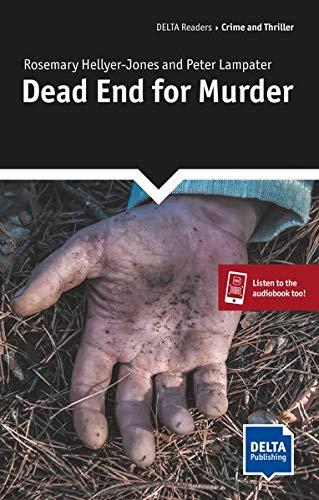 Dead End for Murder: Lektüre + Delta Augmented (DELTA Readers / Crime and Thriller)