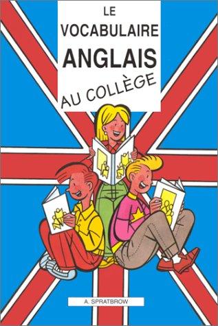 Le vocabulaire anglais au collège