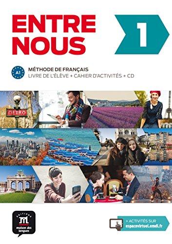 Entre nous 1 (A1): Livre de l'élève + cahier d'exercices + MP3-CD