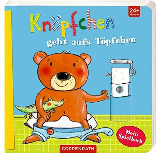 Knöpfchen geht aufs Töpfchen: Mein Spielbuch