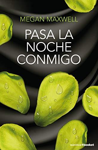 Pasa la noche conmigo (La Erótica)