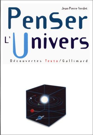 Penser l'univers