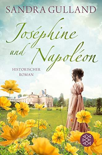 Joséphine und Napoléon: Roman (Josephine)