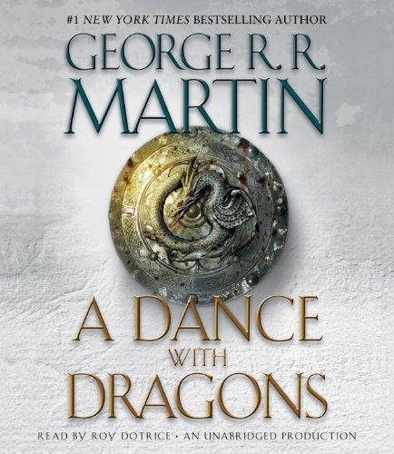 A Dance with Dragons: A Song of Ice and Fire: Book Five