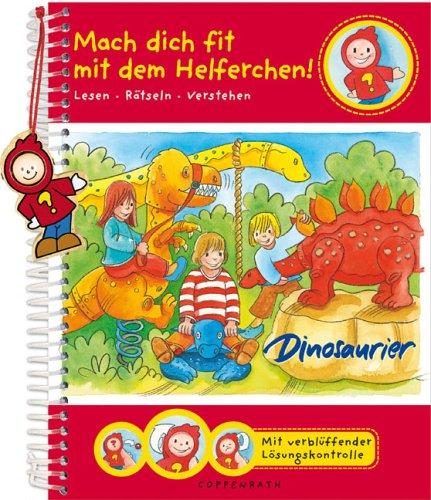 Dinosaurier. Mach dich fit mit dem Helferchen! Lesen - Rätseln - Verstehen