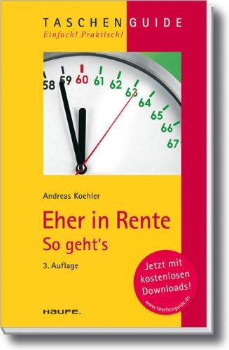 Eher in Rente: So geht's