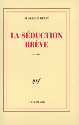 La séduction brève