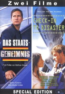 Das Staatsgeheimnis + Check-In to Disaster