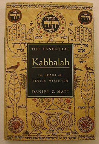 The Essential Kabbalah: The Heart of Jewish Mysticism