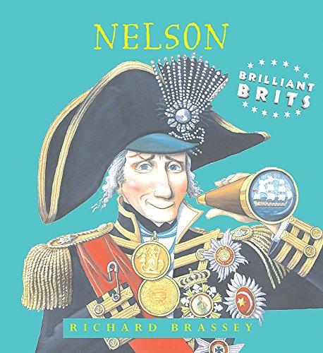 Nelson (Brilliant Brits Series, Band 6)