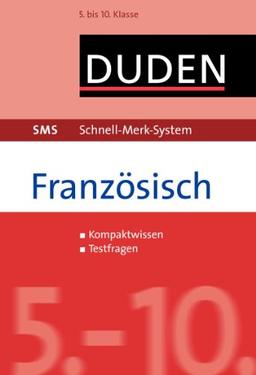 SMS Französisch - 5.-10. Klasse: 5. bis 10. Klasse