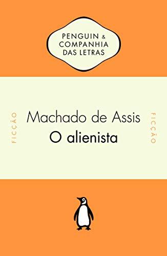 O Alienista (Em Portuguese do Brasil)