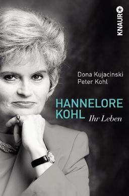 Hannelore Kohl: Ihr Leben