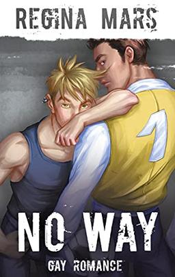 No Way: Gay Romance