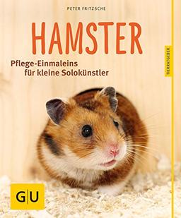 Hamster: Pflege-Einmaleins für kleine Solokünstler (GU Tierratgeber)