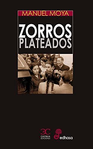 ZORROS PLATEADOS (Albatros (Tiflos))