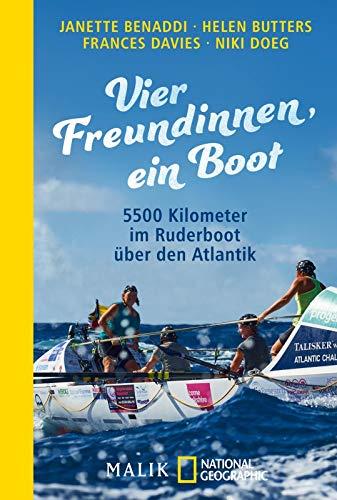 Vier Freundinnen, ein Boot: 5500 Kilometer im Ruderboot über den Atlantik