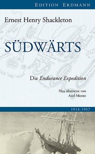 Südwärts: Die Endurance Expedition