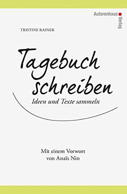 Tagebuch schreiben: Ideen und Texte sammeln