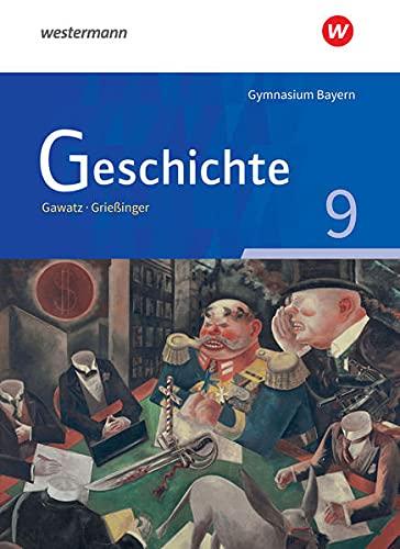 Geschichte - Ausgabe für Gymnasien in Bayern: Schülerband 9 (Geschichte, 70)