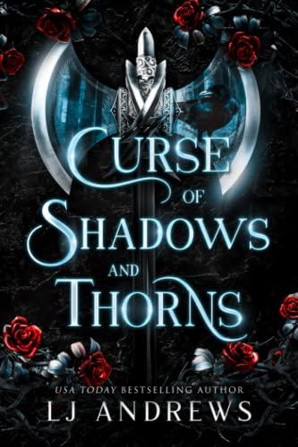 Curse of Shadows and Thorns: A romantic fantasy (The Broken Kingdoms, Band 1)