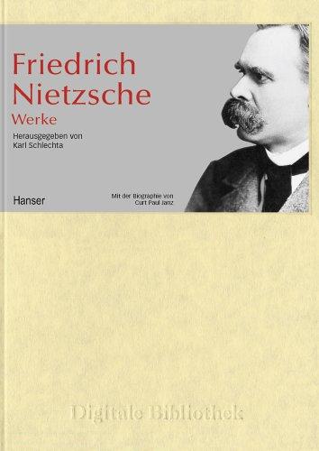 Digitale Bibliothek 31: Friedrich Nietzsche - Werke