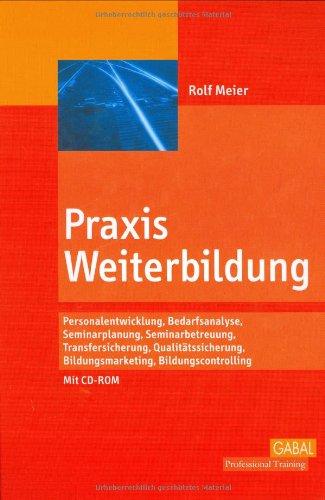 Praxis Weiterbildung, mit CD-ROM