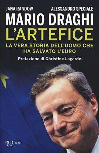 Mario Draghi - L'artefice