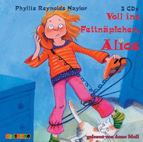 Voll ins Fettnäpfchen, Alice. 3 CDs