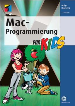 Mac-Programmierung für Kids (mitp für Kids)