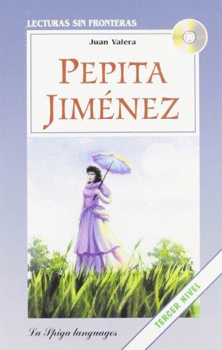 La Spiga Readers - Lecturas Sin Fronteras (B2): Pepita Jimenez + CD