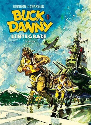 Buck Danny : l'intégrale. Vol. 1. 1946-1948