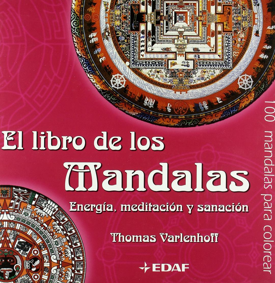 El libro de los mandalas : energía, meditación y sanación (Nueva Era)