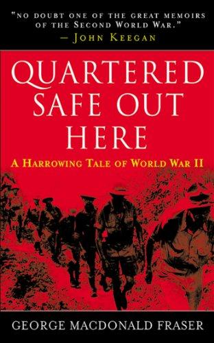 Quartered Safe Out Here: A Harrowing Tale of World War II