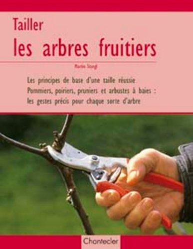 Tailler les arbres fruitiers