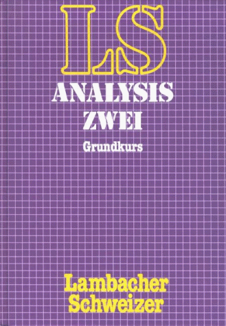 Lambacher-Schweizer, Analysis 2, Sekundarstufe II, Grundkurs