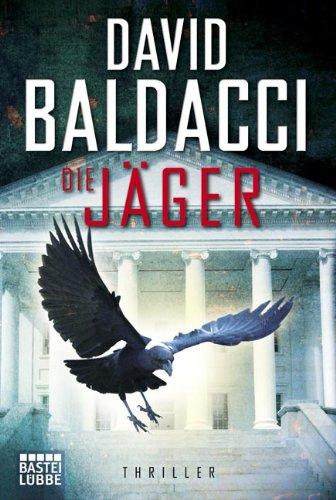 Die Jäger: Thriller