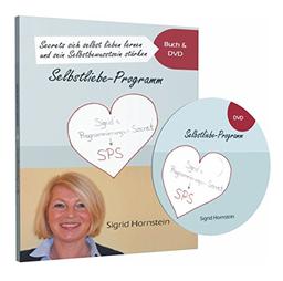 Secrets sich selbst lieben lernen und sein Selbstbewusstsein stärken.: Selbstliebe - Programm