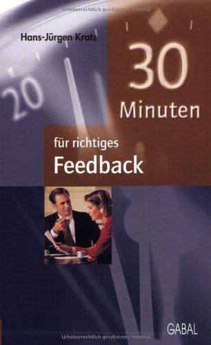 30 Minuten für richtiges Feedback